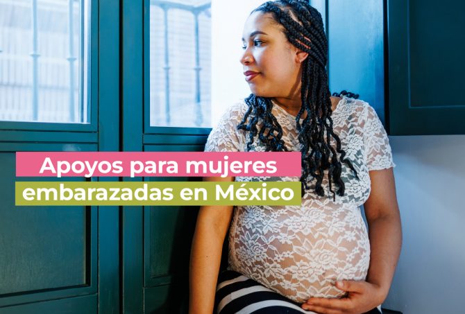 apoyos para mujeres embarazadas